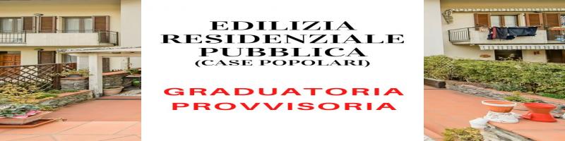 Edilizia Residenziale Pubblica: GRADUATORIA PROVVISORIA